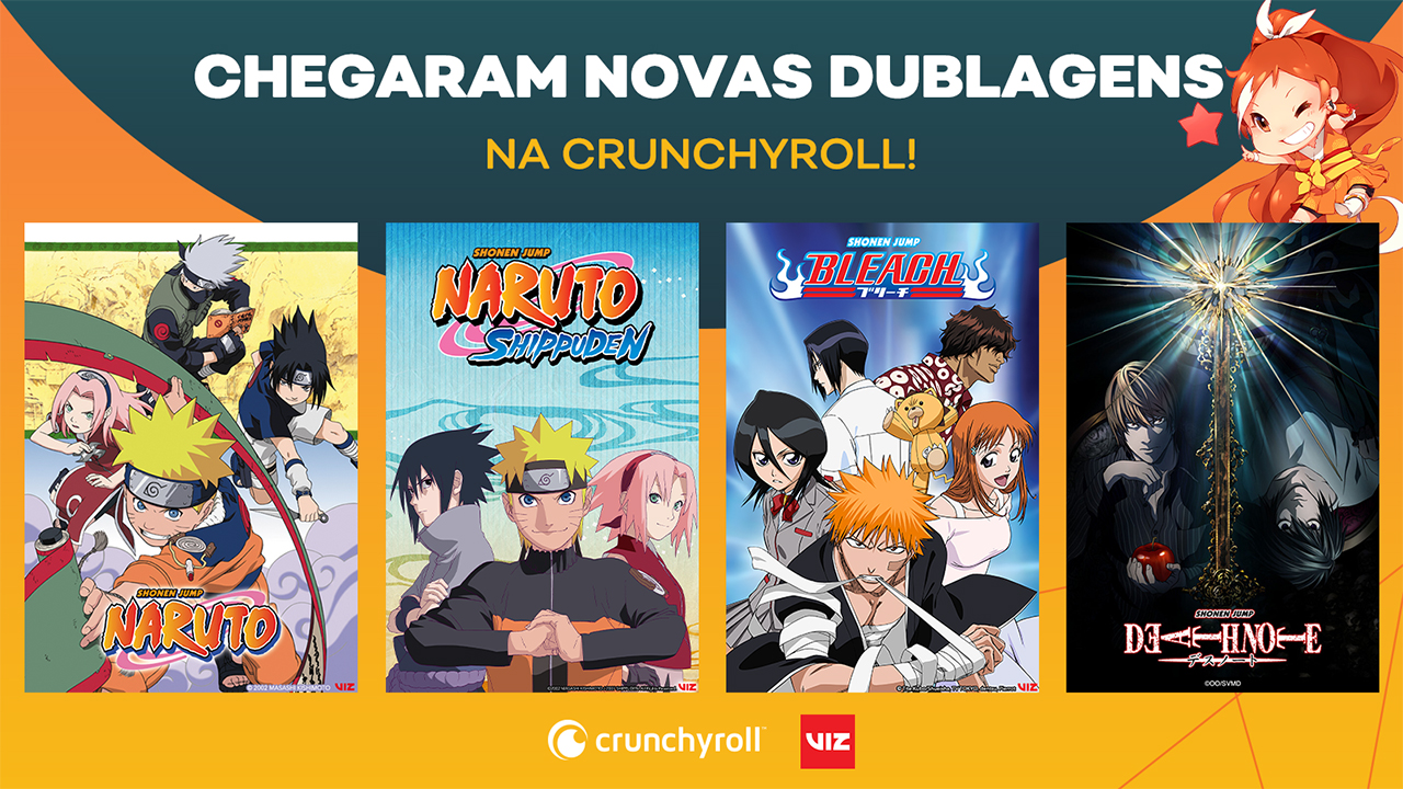 Dublagens de Naruto, Naruto Shippuden, Bleach e Death Note são adicionadas  à Crunchyroll