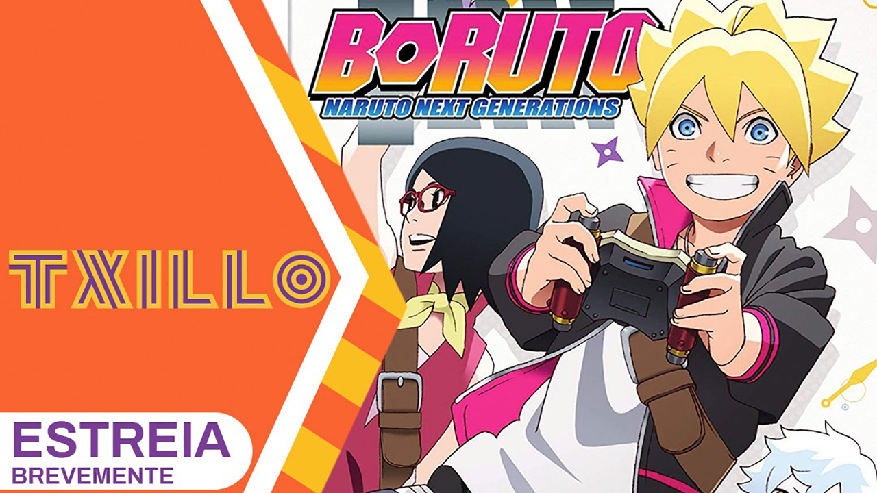 Boruto - Naruto Next Generations (3º Temporada) - 4 de Abril de 2018