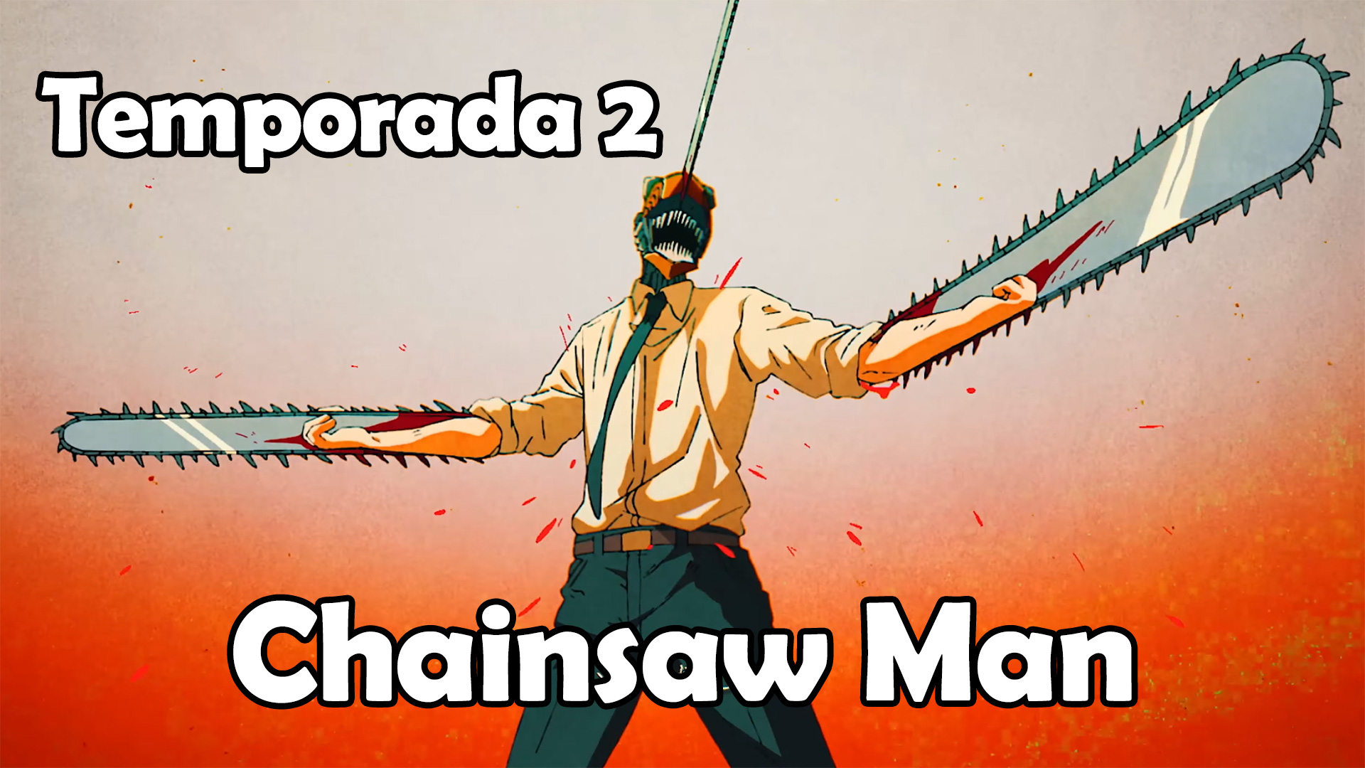 CHAINSAW MAN 2 TEMPORADA! VAI TER 2 TEMPORADA DE CHAINSAW MAN - DATA DE  LANÇAMENTO (2023) 